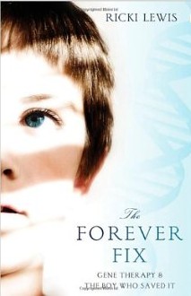 Forever Fix: Gene Therapy