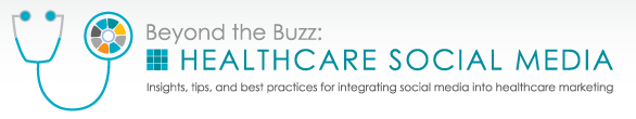 beyond the buzz healthcare social media