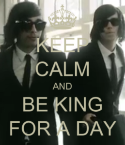 king for a day