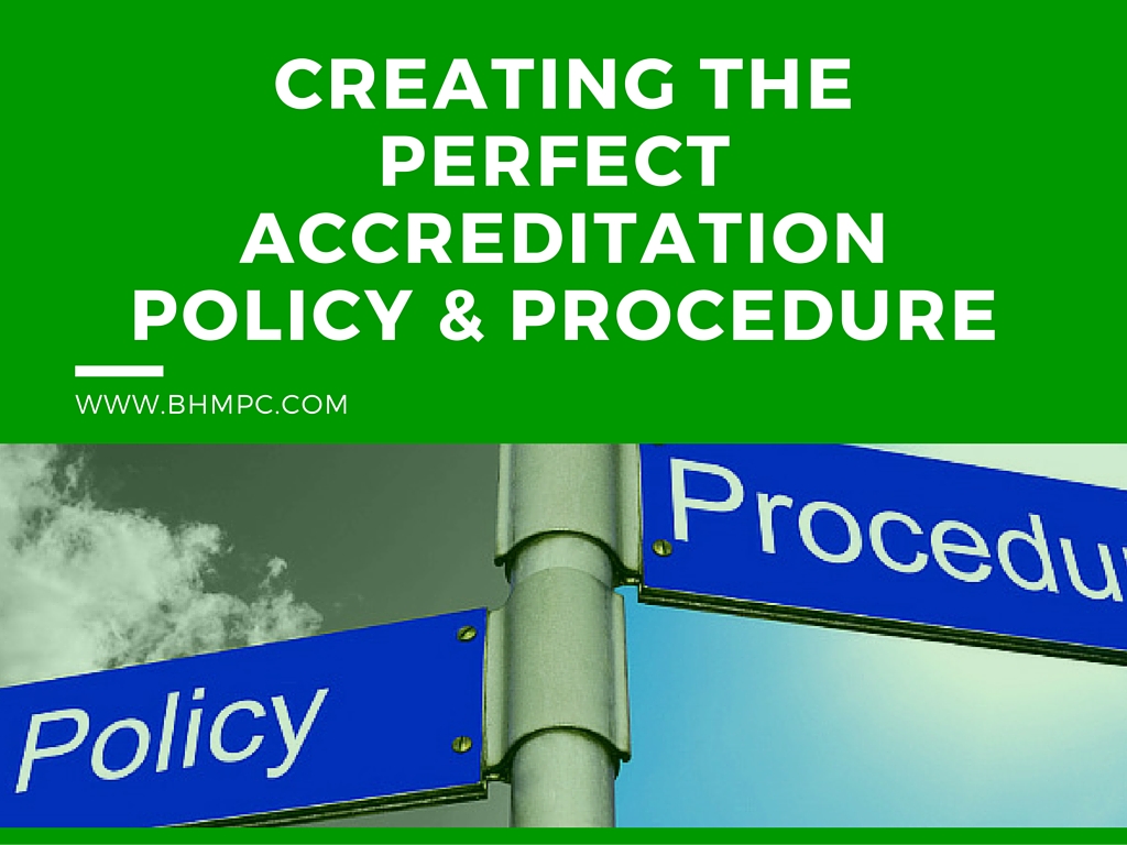 Accreditation Policies and Procedures