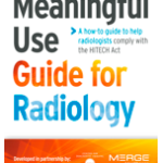 Meaningful Use Guide for Radiology