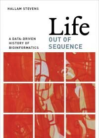 bioinformatics with Hallam Stevens