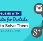 10 Problems with Social Media for Dentists