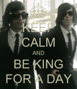  Healthcare Executives – Keep Calm and Be A King for A Day