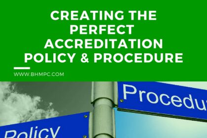 Accreditation Policies and Procedures