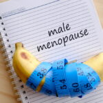 Eight Things Men Should Know About the Male Menopause