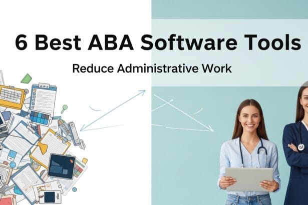 6 Best ABA Software Tools That Help Clinics Reduce Administrative Work